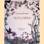 A tus plantas: Alpujarra
Anabel Sandoval e.a.
€ 30,00 A tus plantas: Alpujarra
Anabel Sandoval e.a.
€ 30,00