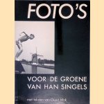 Foto's voor de Groene van Han Singels
Geert Mak
€ 10,00 Foto's voor de Groene van Han Singels
Geert Mak
€ 10,00