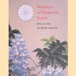 WonderS of imperial Japan: Meiji art from the Khalili collection
Kris Schiermeier e.a.
€ 35,00 WonderS of imperial Japan: Meiji art from the Khalili collection
Kris Schiermeier e.a.
€ 35,00