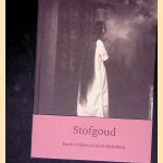 Stofgoud
Rineke Dijkstra e.a.
€ 30,00 Stofgoud
Rineke Dijkstra e.a.
€ 30,00