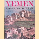 Yemen: Land am Tor der Tränen
Gottfried Rohner e.a.
€ 12,50 Yemen: Land am Tor der Tränen
Gottfried Rohner e.a.
€ 12,50
