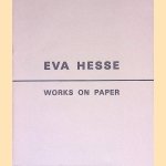 Eva Hesse 1936 - 1970: A Retrospective of Works on Paper
David Brown
€ 15,00 Eva Hesse 1936 - 1970: A Retrospective of Works on Paper
David Brown
€ 15,00