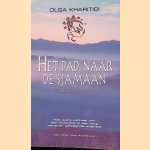 Het pad naar de Sjamaan
Olga Kharitidi
€ 8,00 Het pad naar de Sjamaan
Olga Kharitidi
€ 8,00