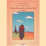 Op zoek naar de verloren tijd: Combray
Marcel Proust e.a.
€ 10,00 Op zoek naar de verloren tijd: Combray
Marcel Proust e.a.
€ 10,00