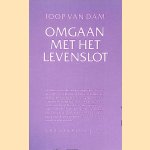 Omgaan met het levenslot
Joop van Dam
€ 10,00 Omgaan met het levenslot
Joop van Dam
€ 10,00