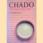 Chado: The Japanese Way of Tea
Soshitsu Sen e.a.
€ 15,00 Chado: The Japanese Way of Tea
Soshitsu Sen e.a.
€ 15,00
