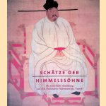 Schätze der Himmelssöhne: Die Kaiserliche Sammlung aus dem Nationalen Palastmuseum, Taipeh: Die Großen Sammlungen
Ursula Toyka-Fuong
€ 10,00 Schätze der Himmelssöhne: Die Kaiserliche Sammlung aus dem Nationalen Palastmuseum, Taipeh: Die Großen Sammlungen
Ursula Toyka-Fuong
€ 10,00