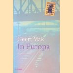 In Europa: Reizen door de twintigste eeuw
Geert Mak
€ 9,00 In Europa: Reizen door de twintigste eeuw
Geert Mak
€ 9,00