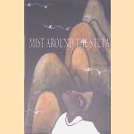 Mist Around the Stupa: Short Stories & Haiku from Nepal
Chirag Bangdel
€ 20,00 Mist Around the Stupa: Short Stories & Haiku from Nepal
Chirag Bangdel
€ 20,00