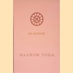 Waarom yoga
De Moeder
€ 12,50 Waarom yoga
De Moeder
€ 12,50