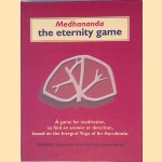 The Eternity Game: a game for meditation, to find an answer or direction, based on the Integral Yoga of Sri Aurobindo
Medhananda
€ 50,00 The Eternity Game: a game for meditation, to find an answer or direction, based on the Integral Yoga of Sri Aurobindo
Medhananda
€ 50,00