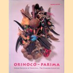 Orinoko-Parima: Indian Societies in Venezuela: The Cisneros Collection
Luiz Bogler
€ 15,00 Orinoko-Parima: Indian Societies in Venezuela: The Cisneros Collection
Luiz Bogler
€ 15,00