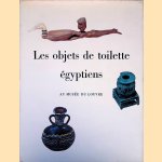 Les objets de toilette égyptiens au Musée du Louvre
J. Vandier d'Abbadie
€ 25,00 Les objets de toilette égyptiens au Musée du Louvre
J. Vandier d'Abbadie
€ 25,00
