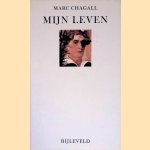 Mijn leven
Marc Chagall
€ 12,00 Mijn leven
Marc Chagall
€ 12,00