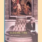 Closing Time: Jan Vanriet
Maarten Doorman e.a.
€ 15,00 Closing Time: Jan Vanriet
Maarten Doorman e.a.
€ 15,00
