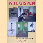 W.H. Gispen: Serieproducten 1923-1960
André Koch
€ 25,00 W.H. Gispen: Serieproducten 1923-1960
André Koch
€ 25,00