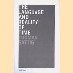 The Language and Reality of Time
Thomas Sattig
€ 60,00 The Language and Reality of Time
Thomas Sattig
€ 60,00