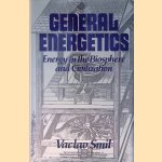 General Energetics: Energy in the Biosphere and Civilization
Vaclav Smil
€ 45,00 General Energetics: Energy in the Biosphere and Civilization
Vaclav Smil
€ 45,00