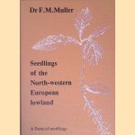Seedlings of the North-Western European Lowland: A Flora of Seedlings
Frits Mari Muller
€ 150,00 Seedlings of the North-Western European Lowland: A Flora of Seedlings
Frits Mari Muller
€ 150,00