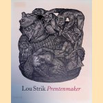 Lou Strik: Prentenmaker
Anneke Kuyper-Strik
€ 15,00 Lou Strik: Prentenmaker
Anneke Kuyper-Strik
€ 15,00