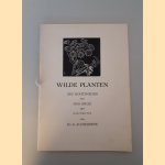 Wilde planten: Zes houtsneden van Han Krug met bijschriften van A. Schierbeek
A. Schierbeek
€ 35,00 Wilde planten: Zes houtsneden van Han Krug met bijschriften van A. Schierbeek
A. Schierbeek
€ 35,00