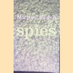 Spies
Michael Frayn
€ 6,00 Spies
Michael Frayn
€ 6,00