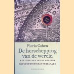 De herschepping van de wereld: het ontstaan van de moderne natuurwetenschap verklaard
Floris Cohen
€ 10,00 De herschepping van de wereld: het ontstaan van de moderne natuurwetenschap verklaard
Floris Cohen
€ 10,00
