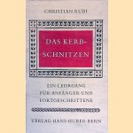 Das Kerbschnitzen: Eine Lehrgang für Anfänger und Fortgeschrittene
Christian Rubi
€ 20,00 Das Kerbschnitzen: Eine Lehrgang für Anfänger und Fortgeschrittene
Christian Rubi
€ 20,00