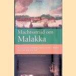 Machtsstrijd om Malakka: De reis van VOC-admiraal Cornelis Cornelisz. Matelief naar Oost-Azie, 1605-1608
Leo Akveld
€ 15,00 Machtsstrijd om Malakka: De reis van VOC-admiraal Cornelis Cornelisz. Matelief naar Oost-Azie, 1605-1608
Leo Akveld
€ 15,00