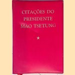 Citações do presidente Mao Tsetung
Mao Tsetung
€ 15,00 Citações do presidente Mao Tsetung
Mao Tsetung
€ 15,00