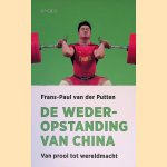 De wederopstanding van China: van prooi tot wereldmacht
Frans-Paul van der Putten
€ 8,00 De wederopstanding van China: van prooi tot wereldmacht
Frans-Paul van der Putten
€ 8,00