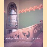 Moscow Art Nouveau
Kathleen Berton Murrell
€ 20,00 Moscow Art Nouveau
Kathleen Berton Murrell
€ 20,00