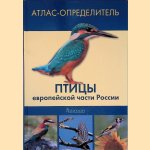 Vogels van Europees Rusland: een gids voor vogels (Russian edition)
Mikhail Vladimirovich Kalyakin
€ 45,00 Vogels van Europees Rusland: een gids voor vogels (Russian edition)
Mikhail Vladimirovich Kalyakin
€ 45,00