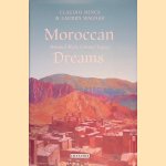 Moroccan Dreams: Oriental Myth, Colonial Legacy
Claudio Minca e.a.
€ 80,00 Moroccan Dreams: Oriental Myth, Colonial Legacy
Claudio Minca e.a.
€ 80,00