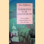 Verdwijnen in de geschiedenis: persoonlijke ontmoetingen in Oost-Europa
Eva Hoffman e.a.
€ 9,00 Verdwijnen in de geschiedenis: persoonlijke ontmoetingen in Oost-Europa
Eva Hoffman e.a.
€ 9,00