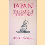 Japan: The Dutch Experience
Grant Kohn Goodman
€ 15,00 Japan: The Dutch Experience
Grant Kohn Goodman
€ 15,00