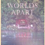 Worlds Apart: The Huka Retreats : Huka Lodge, New Zealand; Dolphine Island, Fiji; Grande Province, South Africa
Alex van Heeren
€ 25,00 Worlds Apart: The Huka Retreats : Huka Lodge, New Zealand; Dolphine Island, Fiji; Grande Province, South Africa
Alex van Heeren
€ 25,00