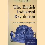 The British Industrial Revolution: An Economic Perspective
Joel Mokyr
€ 10,00 The British Industrial Revolution: An Economic Perspective
Joel Mokyr
€ 10,00