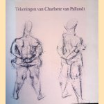 Tekeningen van Charlotte van Pallandt
Lambert Tegenbosch
€ 15,00 Tekeningen van Charlotte van Pallandt
Lambert Tegenbosch
€ 15,00