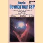 How to Develop Your ESP: A Programme to Help You Realize Your Full Psychic Potential
Zak Martin
€ 8,00 How to Develop Your ESP: A Programme to Help You Realize Your Full Psychic Potential
Zak Martin
€ 8,00