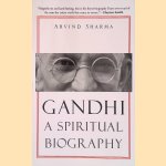 Gandhi: A Spiritual Biography
Arvind Sharma
€ 8,00 Gandhi: A Spiritual Biography
Arvind Sharma
€ 8,00