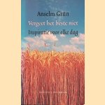Vergeet het beste niet: Inspiratie voor iedere dag
Anselm Grün
€ 6,00 Vergeet het beste niet: Inspiratie voor iedere dag
Anselm Grün
€ 6,00