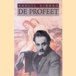 De Profeet
Kahlil Gibran
€ 5,00 De Profeet
Kahlil Gibran
€ 5,00
