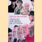 Zachtjes knetteren de letteren: Een eeuw Nederlandse literatuurgeschiedenis in anekdoten
Jeroen Brouwers
€ 8,00 Zachtjes knetteren de letteren: Een eeuw Nederlandse literatuurgeschiedenis in anekdoten
Jeroen Brouwers
€ 8,00