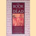 The Book of the Dead: The Hieroglyphic Transcript and English Translation of the Papyrus of Ani
E.A. Wallis Budge
€ 25,00 The Book of the Dead: The Hieroglyphic Transcript and English Translation of the Papyrus of Ani
E.A. Wallis Budge
€ 25,00