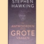 De antwoorden op de grote vragen
Stephen Hawking
€ 6,00 De antwoorden op de grote vragen
Stephen Hawking
€ 6,00