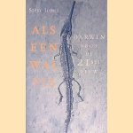 Als een walvis: Darwin voor de 21ste eeuw
Steve Jones
€ 6,00 Als een walvis: Darwin voor de 21ste eeuw
Steve Jones
€ 6,00