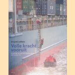 Volle kracht vooruit: geschiedenis van het loodswezen van 1918 tot nu
Jacques Leblanc
€ 15,00 Volle kracht vooruit: geschiedenis van het loodswezen van 1918 tot nu
Jacques Leblanc
€ 15,00