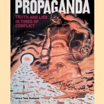 Propaganda: Truth and Lies in Times of Conflict
Tony Husband
€ 10,00 Propaganda: Truth and Lies in Times of Conflict
Tony Husband
€ 10,00