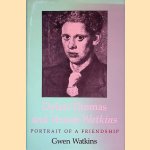 Dylan Thomas & Vernon Watkins: Portrait of a Friendship
Gwen Watkins
€ 20,00 Dylan Thomas & Vernon Watkins: Portrait of a Friendship
Gwen Watkins
€ 20,00